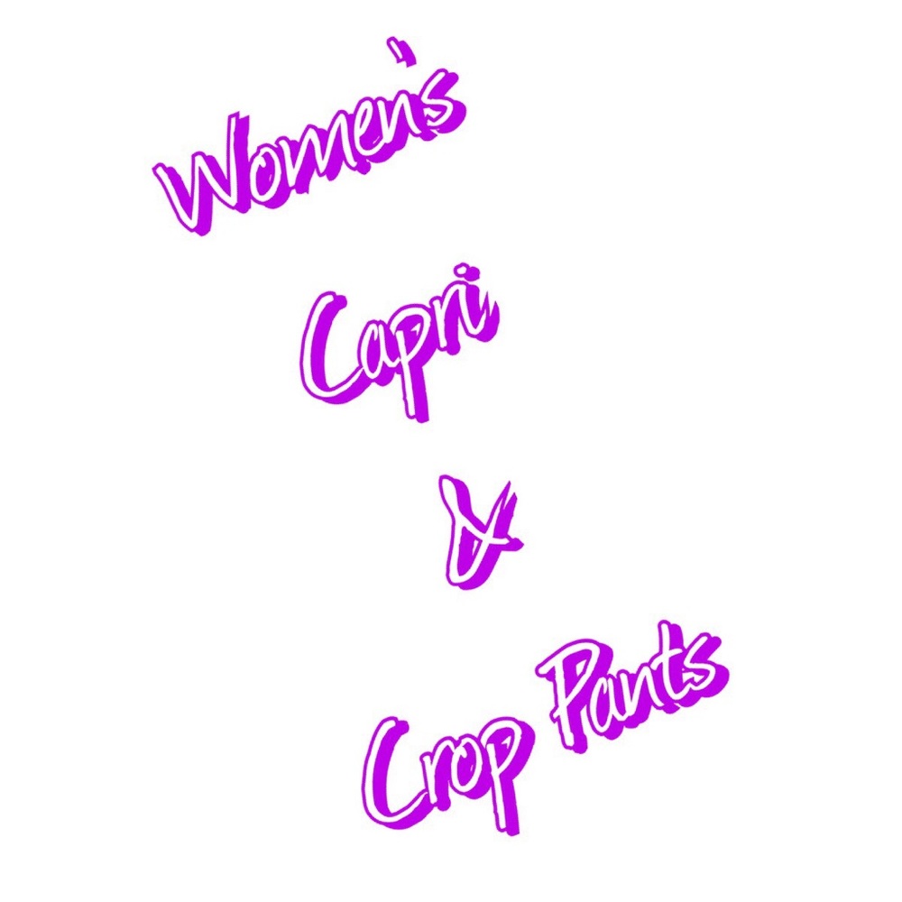 Women’s Capri & Crop Pants